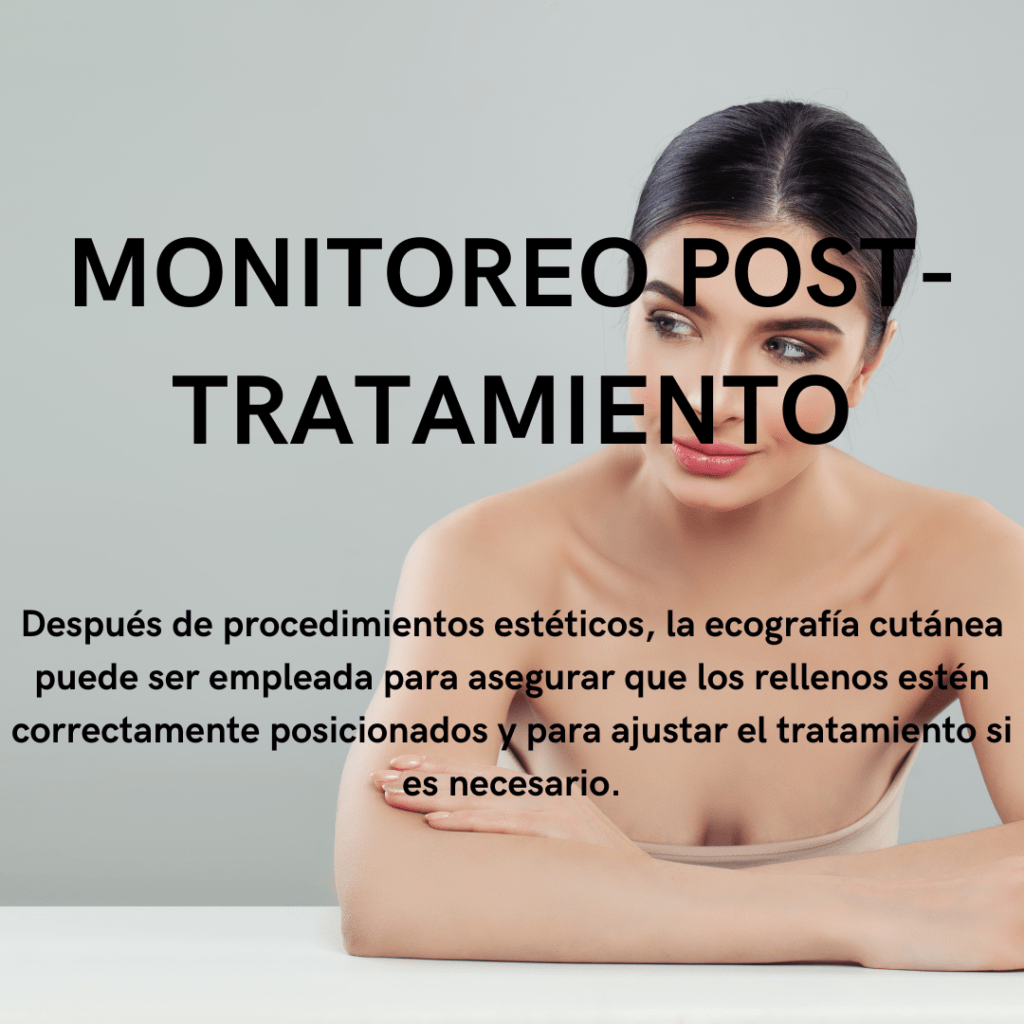 DIAGNOSTICO-6-1 Explica el apartado de monitoreo post tratamiento estético